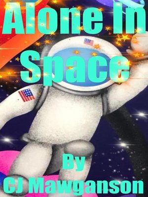 cover image of Alone In Space